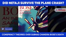 4 Conspiracy Theories Surrounding Netaji Subhas Chandra Bose's Death