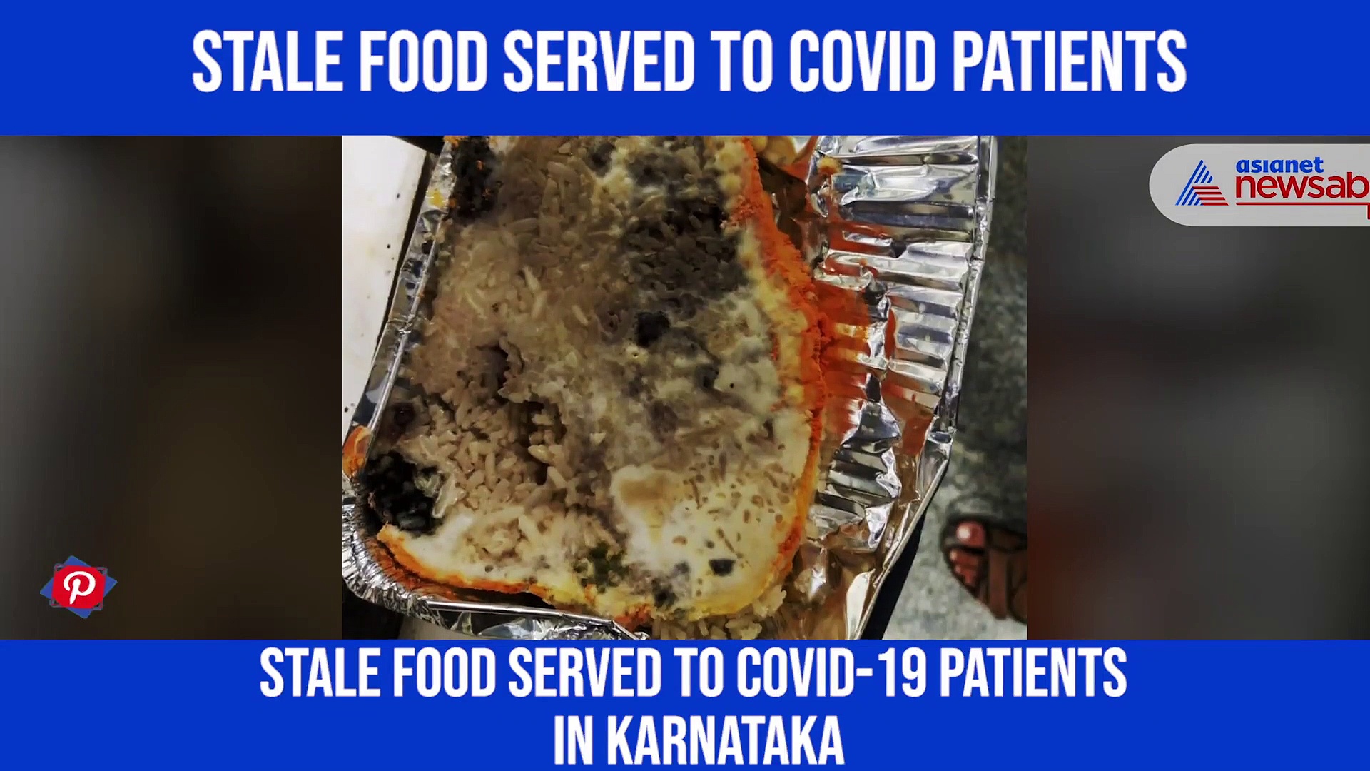 Stale food served to COVID-19 patients at Karnataka government hospital; video goes viral