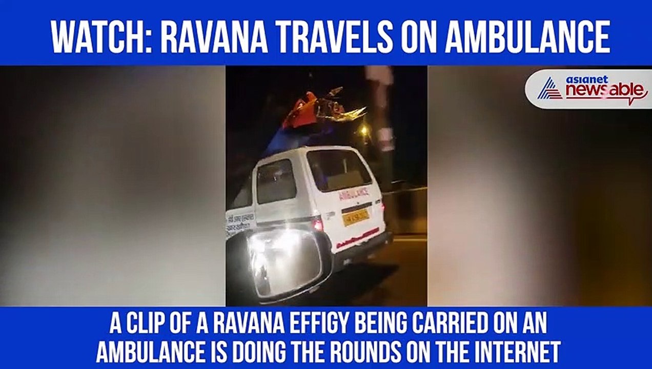 Ravana On Ambulance