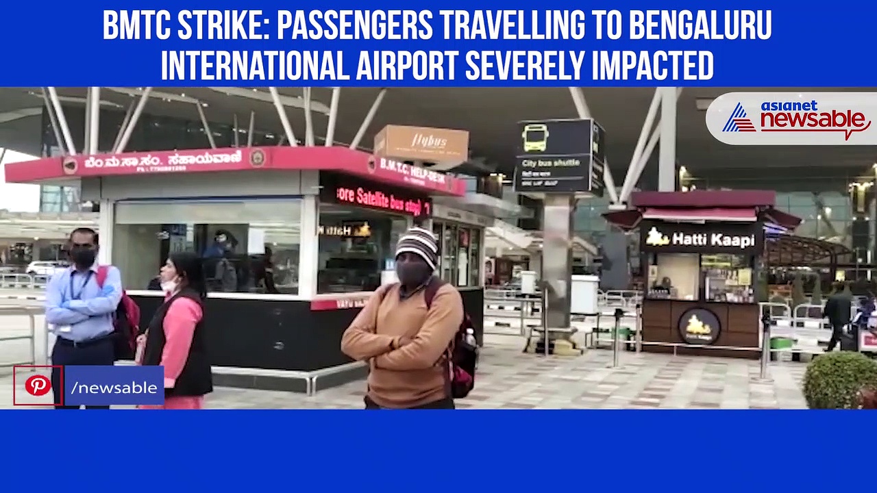 BMTC strike: Passengers travelling to Bengaluru International Airport severely impacted