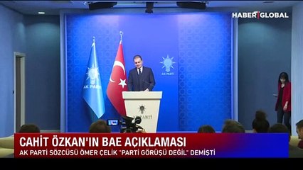 Ak Parti'de BAE krizi iddiası: Cahit Özkan görevden alınacak mı?
