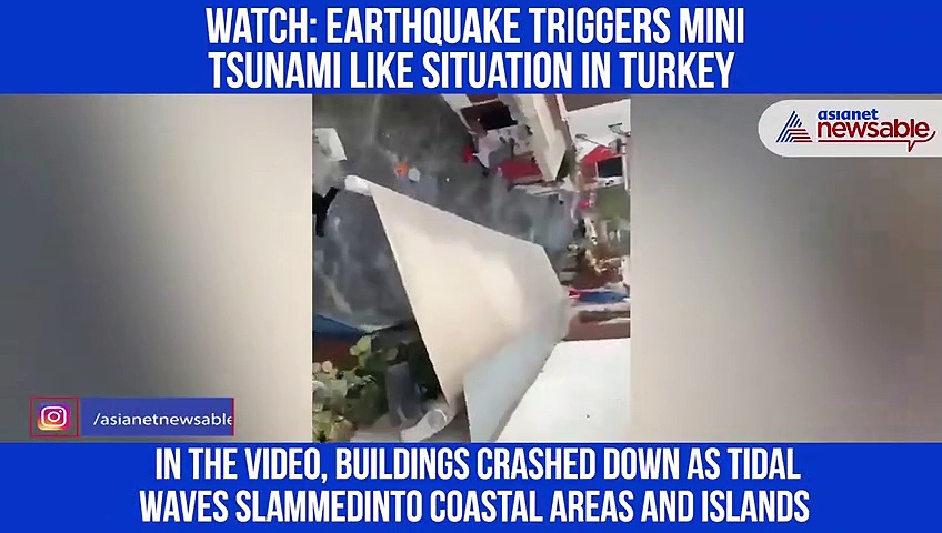 Earthquake triggers mini-tsunami, seawater floods Turkey