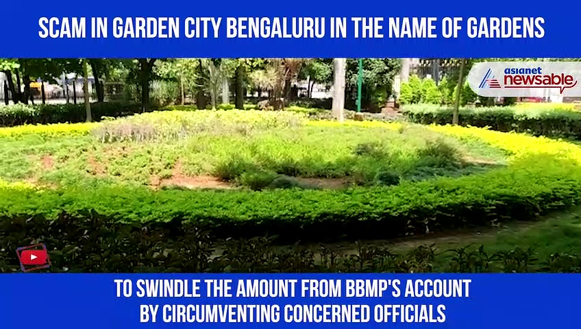 Scam in Garden City Bengaluru in the name of gardens