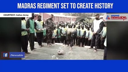 Madras Regiment set to create history