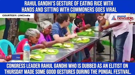 Rahul Gandhi's gesture of eating rice with hands and sitting with commoners goes viral