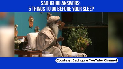 Sadhguru on sleeping