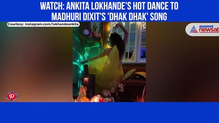 Ankita Lokande Dhak Dhak Dance