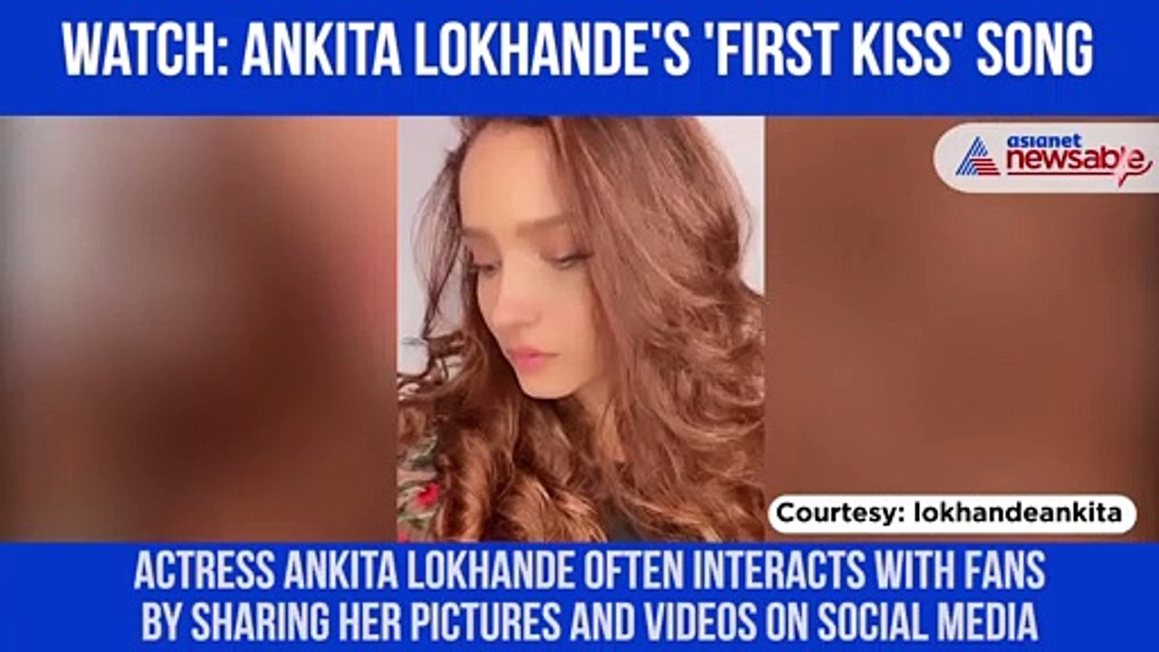 Ankita Lokhande First Kiss