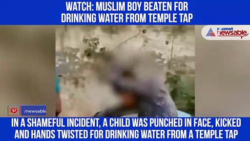 Watch: Muslim boy beaten for drinking water from temple tap