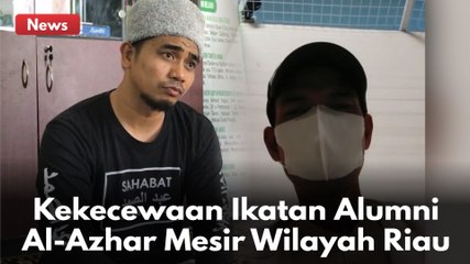Ikatan Alumni Al-Azhar Mesir Wilayah Riau Ungkapkan Kekecewaan Terhadap Singapura !