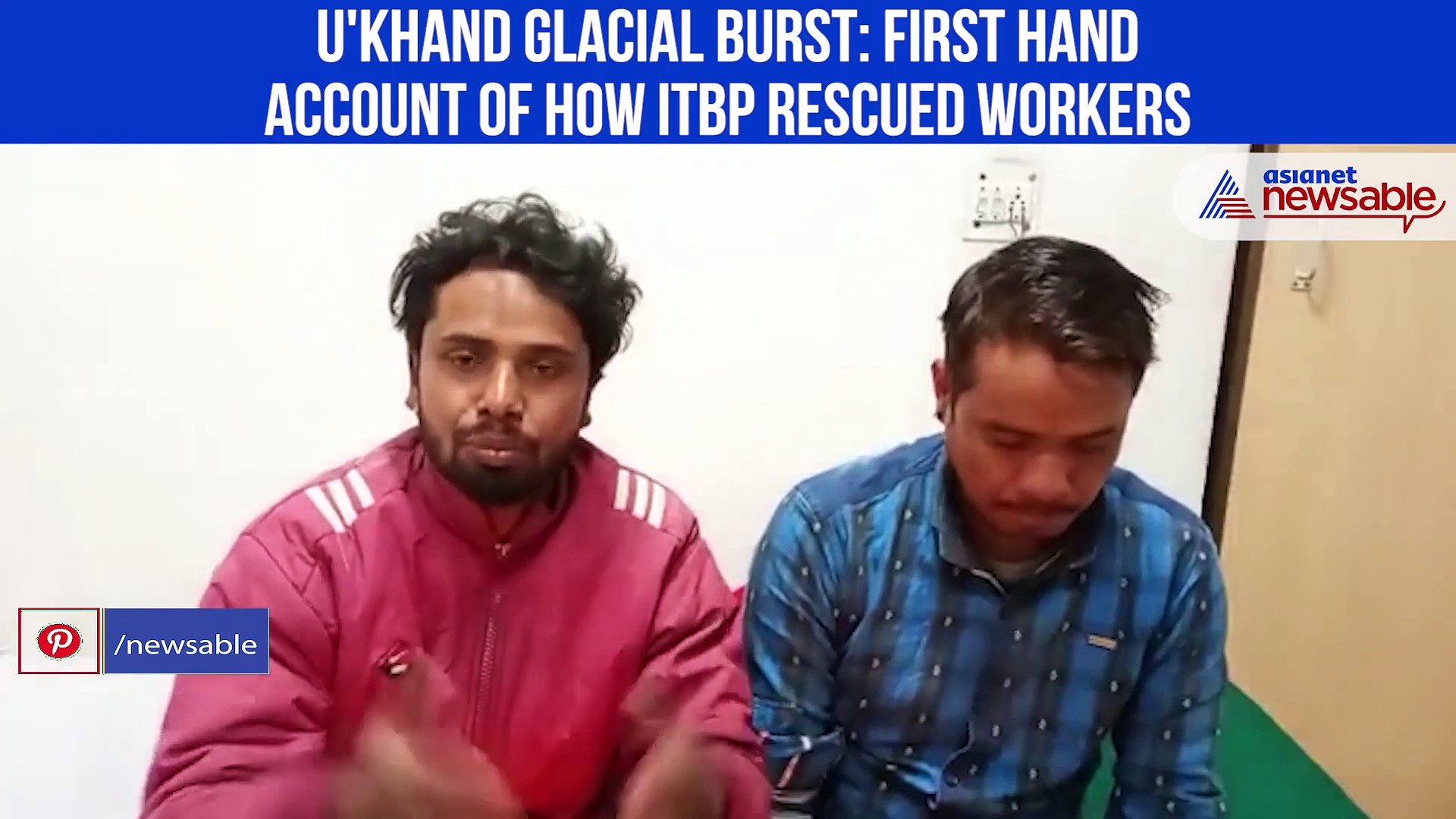 Uttarakhand glacial burst: Workers on how ITBP jawans rescued them