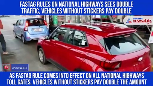 FASTag rules on National Highways sees double traffic, vehicles without stickers pay double