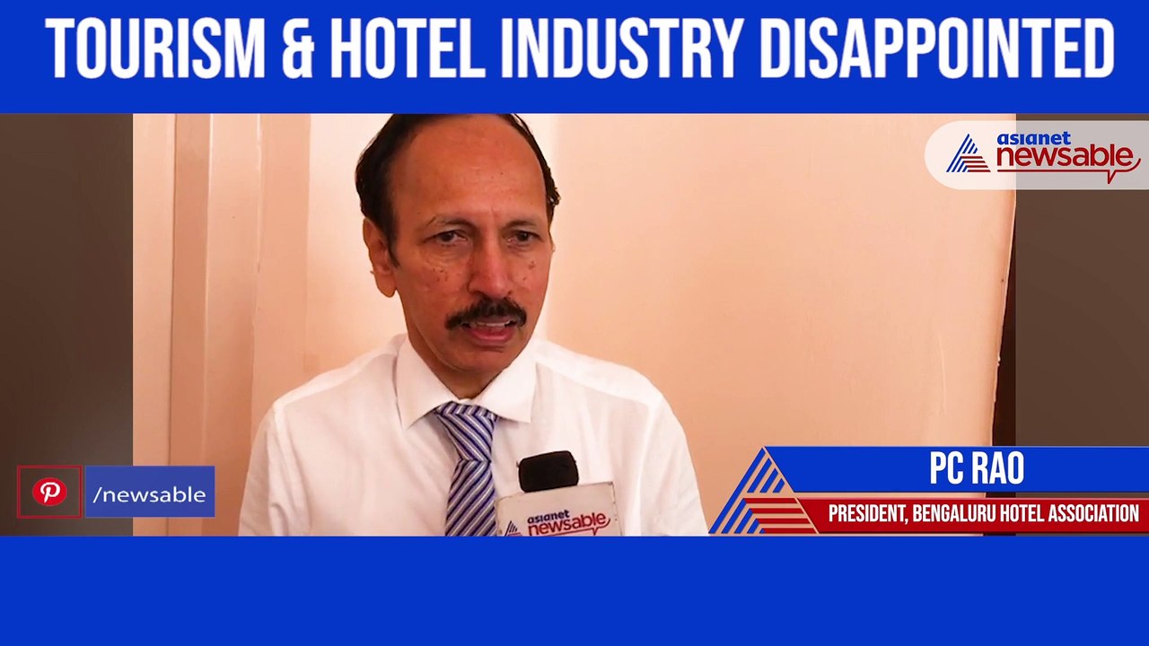 Tourism & Hotel industry disappointed
