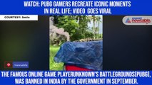 Watch: PUBG gamers recreate iconic moments in real life; video  goes viral