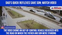 Dad Saves Son