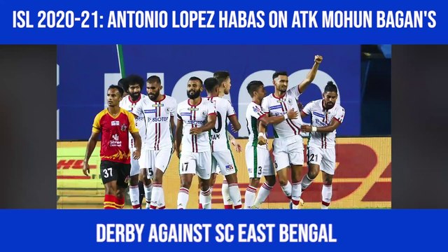 Antonio Lopez Habas on derby