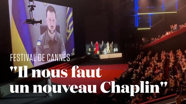 Il nous faut un nouveau Charlie Chaplin : à Cannes, Volodymyr Zelensky parle d'Ukraine