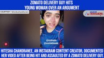 Zomato-delivery boy allegedly punches a young woman in Bengaluru; Watch viral video