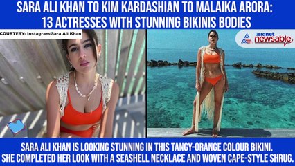 下载视频: Sara Ali Khan to Kim Kardashian to Malaika Arora: 13 actresses with stunning bikinis bodies