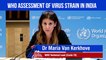 WHO assessment of virus strain in India