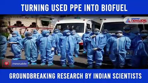 Indian Scientists Want To Convert Used PPE Kits Into Biofuel
