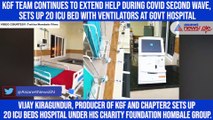 KGF team continues to extend help during COVID second wave, sets up 20 ICU bed with ventilators at govt hospital