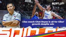 Gilas coach Chot Reyes is all for Gilas’ growth despite win