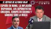 Alfonso Rojo: “España en ruinas, la inflación disparada, los separatistas crecidos, Europa en guerra y Sánchez con la regla”