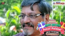 Happy birthday Amol Palekar