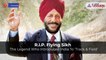 R.I.P. Milkha Singh: Tribute to the Flying Sikh