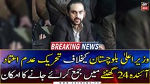 No-trust move to be tabled against CM Balochistan Abdul Quddus Bizenjo