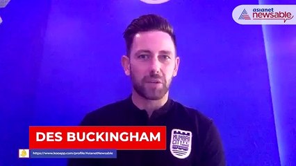 ISL 2021-22: MCFC's Des Buckingham focuses on consistency ahead of ATKMB clash