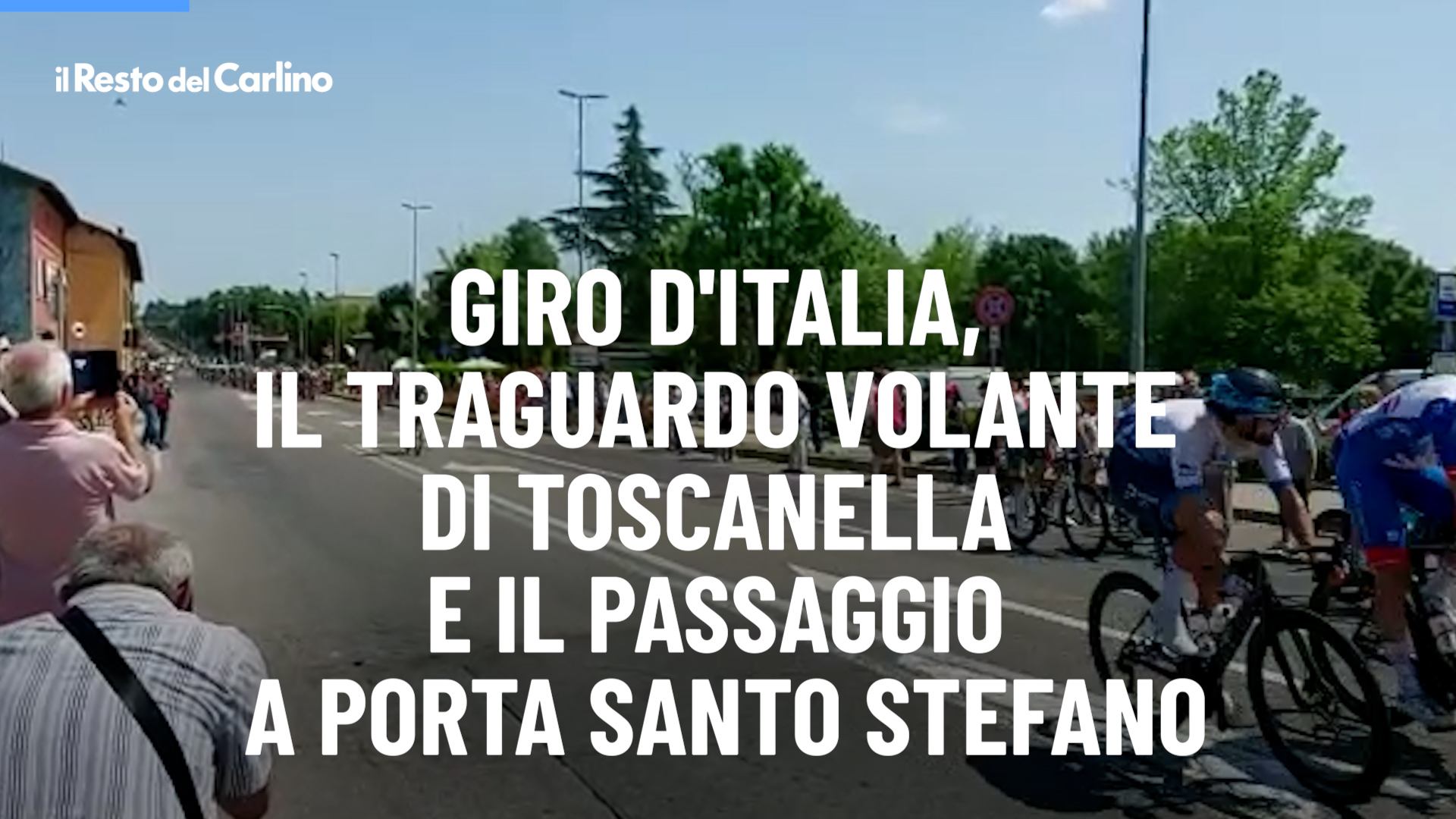 Video Giro d'Italia, il traguardo volante di Toscanella e il passaggio a porta Santo Stefano