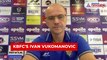 ISL 2021-22: Always think about your defensive organization, defense wins you titles - KBFC's Ivan Vukomanovic