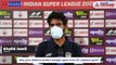 ISL 2021-22: Goa can say that it played good and it must continue with the same rhythm - Khalid Jamil