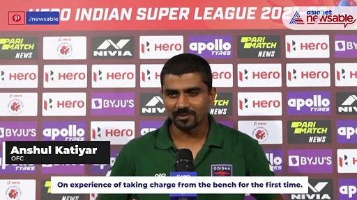 ISL 2021-22: Odisha FC is not just building a team for this year, so it's just a start - Anshul Katiyar