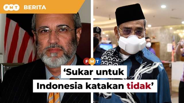 Lantikan Tajuddin letakkan Jakarta pada kedudukan sukar, kata bekas diplomat