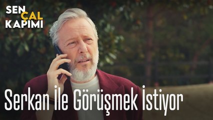 Serkan ile bir araya gelmek istiyor - Sen Çal Kapımı