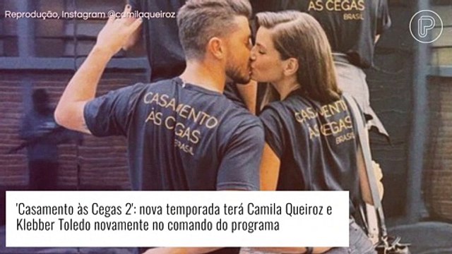 'Casamento às Cegas' 2: veja detalhes da nova temporada comandada por Camila Queiroz e Klebber Toledo