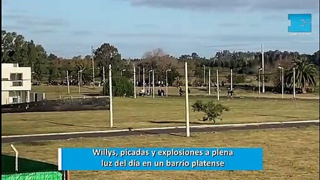 Willys, picadas y explosiones a plena luz del día en un barrio platense