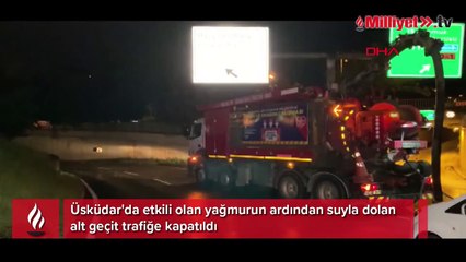 Üsküdar'da suyla dolan alt geçitte tahliye çalışması yapıldı