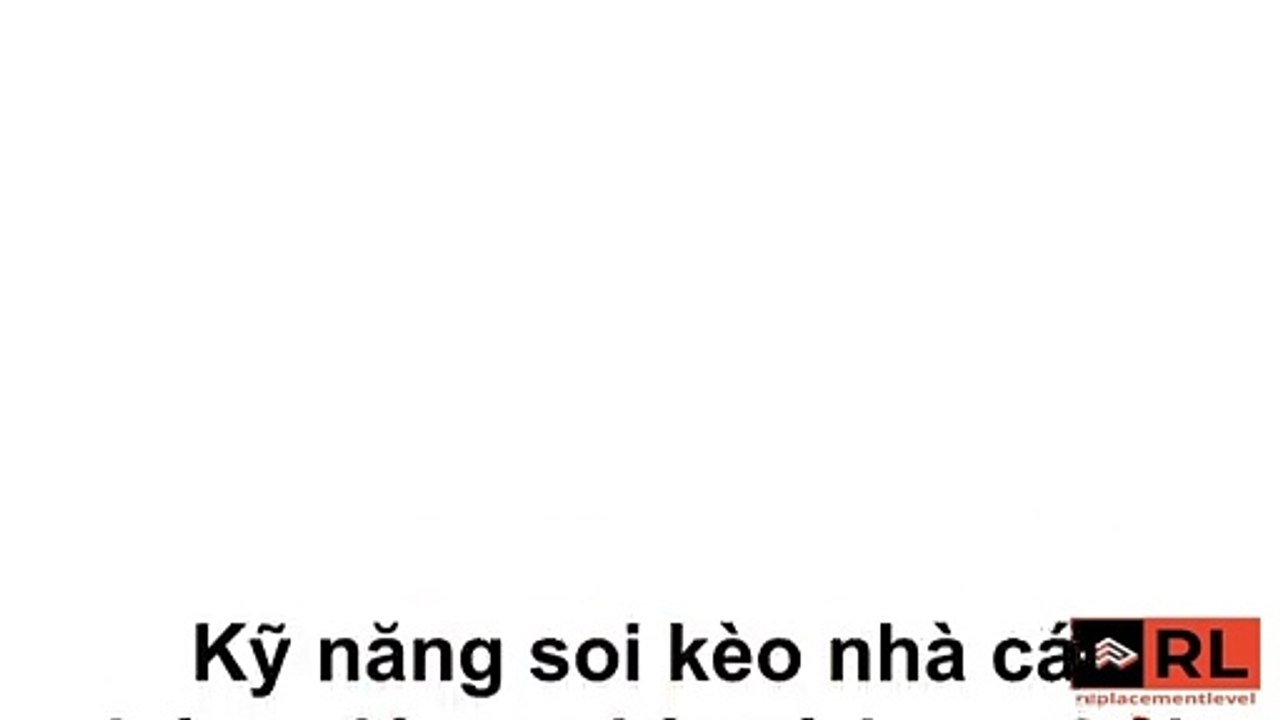 Kỹ năng soi kèo nhà cái bóng đá cực kỳ mà bạn phải biết