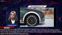 Hyundai and Kia Are Recalling Nearly 20000 Ioniq 5 and EV6 Models - 1breakingnews.com