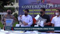 Tiga Orang Ditetapkan Sebagai Tersangka Kasus Tewasnya 12 Penambang Emas