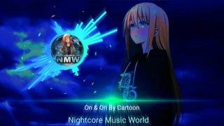 Cartoon_-_On_&_On l Nightcore Music World