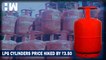 Headlines: Domestic LPG Cylinder To Cost More Than ₹ 1,000 After Latest Hike