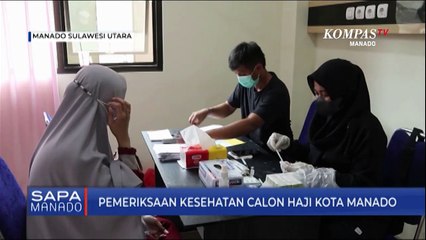 Pemeriksaan Kesehatan Calon Haji Kota Manado