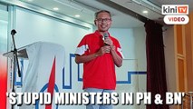 Tony Pua: We have stupid ministers because smart people do not join politics