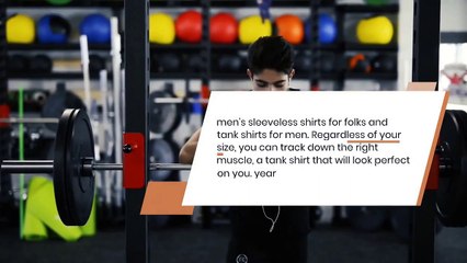 Purchasing Men’s Sleeveless shirts for Every Season