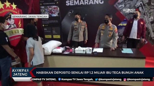 Habiskan Deposito Senilai Rp 1,2 Miliar Ibu Tega Bunuh Anak